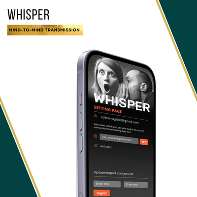 Whisper App; Mind-To-Mind Transmission